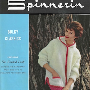 1959 Spinnerin Bulky Classics Knitting Patterns: Frosted Look Sweaters, Cardigans