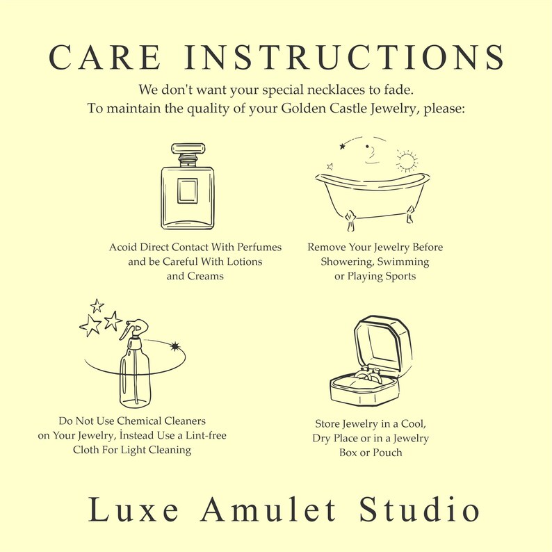 May include: A black and white illustration of care instructions for jewelry. The instructions include avoiding direct contact with perfumes and lotions, removing jewelry before showering or swimming, storing jewelry in a cool dry place, and using a lint-free cloth for cleaning. The text reads "Care Instructions" and "Luxe Amulet Studio".