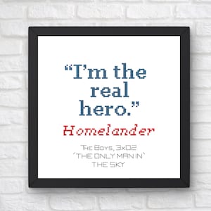 Homelander Quote (The Boys) Cross-Stitch Pattern