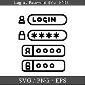 May include: Black and white graphic of a login and password interface. The image includes icons for a user, a lock, and a password field with asterisks. The word "LOGIN" is displayed. The bottom of the image includes the text "SVG / PNG / EPS".
