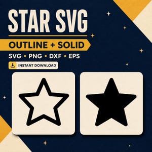 May include: A digital graphic file set titled STAR SVG OUTLINE + SOLID featuring SVG, PNG, DXF, and EPS formats. The image displays two square icons on a dark blue background: one with a black outlined star and one with a solid black star.