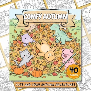Puede incluir: Un libro para colorear titulado COMFY AUTUMN con una ilustración de dibujos animados de un cachorro, dinosaurio, hipopótamo, gato, oso y cerdo jugando en hojas de otoño con calabazas. La portada incluye el texto 40 PAGES y CUTE AND COZY AUTUMN ADVENTURES.
