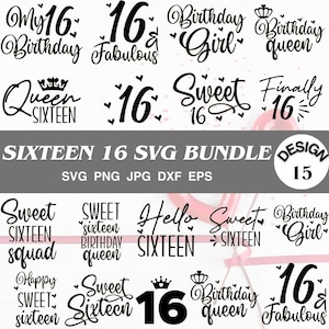 Sweet 16 SVG Bundle: Birthday Designs (Digital Download)