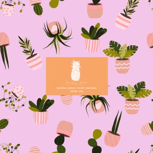 May include: A seamless pattern featuring a variety of potted plants, including succulents, ferns, and tropical plants. The pattern is set against a light pink background and includes the text "seamless pattern instant download 300dpi png".