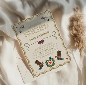 May include: A cream-colored wedding invitation with gold accents and a western theme. The invitation reads "We're Getting Hitched" with the names "Sally & Connor" below. The invitation includes a cactus, cowboy boots, and hearts.