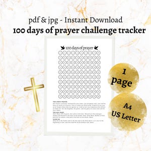 Könnte beinhalten: Ein druckbarer 100-Tage-Gebets-Challenge-Tracker. Die weiße Seite hat ein Raster aus Kreisen und den Text "100 Tage des Gebets". Enthält den Text "1 Seite" und "A4 US Letter". Auf der linken Seite befindet sich ein goldenes Kreuz.