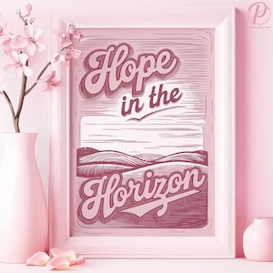 Hope in the Horizon Kunst Poster oder Leinwand Wandkunst für modernes Büro Minimalist Typografie Landschaft Print Pink Art Serie Wohnzimmer Dekor