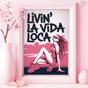 Póster artístico o lienzo de Livin' La Vida Loca para pared, para sala de estar moderna, arte pop, arte callejero, tipografía, serie de arte rosa, decoración urbana para dormitorio