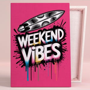 Weekend Vibes Surf Art Poster oder Leinwand Wandkunst für Modernes Wohnzimmer Pop Art Urban Style Surfbrett Design Druck Rosa Kunst Spielzimmer Dekor