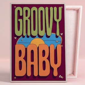 Groovy Baby Typografie Kunst Poster oder Leinwand Wandkunst für Mid-Century Modern Kinderzimmer Vintage Retro Design Rosa Kunst Wohnzimmer Dekor