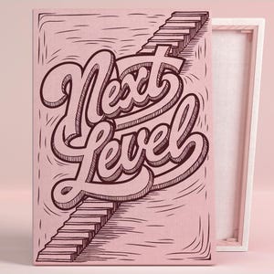 May include: A pink canvas print with the words "Next Level" in a stylized, dark brown font. The artwork includes a staircase design, suggesting upward movement. The canvas is stretched on a wooden frame, with the side of the frame visible.