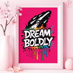 Dream Boldly Art Poster oder Leinwand Wandkunst für modernes Büro Zeitgenössische Pop Art Typografie Rakete Schiff Druck Rosa Wandkunst Spielzimmer Dekor