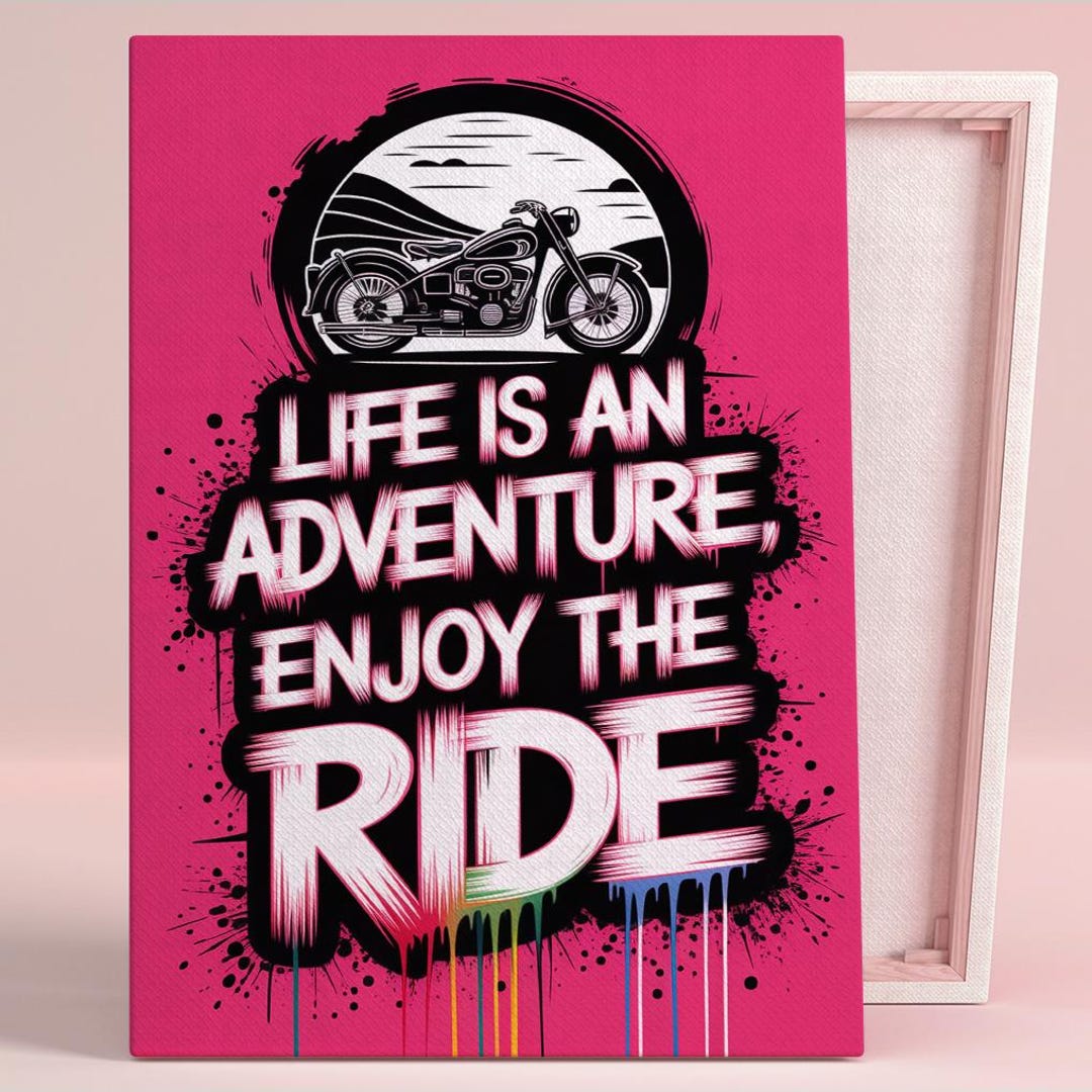 Life is an Adventure Enjoy the Ride Art Poster or Canvas Wall Art for ...