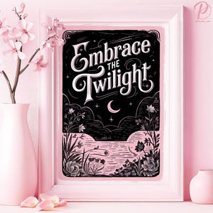 Embrace the Twilight Art Poster or Canvas Wall Art for Gothic Bedroom Vintage Nature Floral Design Pink Wall Art Bohemian Living Room Decor