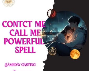 Contact Me Spell, Spell Casting, Powerful Spell, Love Relationships, Reconciliation Spell, Communication, Break Barriers, Make Him Call Me,