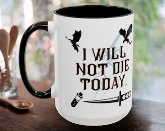 Taza con cita de Fourth Wing, "No moriré hoy", taza de café de acedera violeta