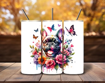 French Bulldog with Flowers 20 Oz Skinny Tumbler Sublimation Design Design Digital download PNG DIGITAL ONLY pet lovers vibrant flowers