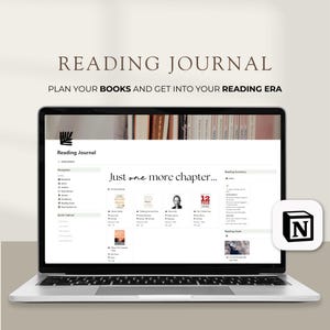 May include: A laptop computer displaying a website called "Reading Journal" with a bookshelf in the background. The website features a list of books, a reading summary, and a reading goal section. The text "Just one more chapter..." is displayed on the website. The laptop is on a light brown surface. A small icon of the note-taking app Notion is in the upper right corner of the image.
