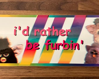 I'd Rather Be Furbin' Retro Sticker