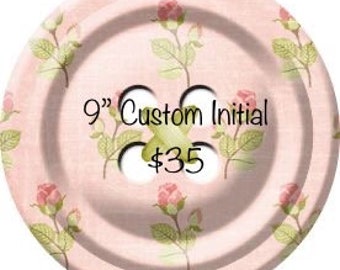 CUSTOM 9 inch Button Initial ~ Personalized Gift ~ Wedding Gift ~ Boho Art ~ Gift for Her ~ Shower Gift ~ Shabby Chic Art ~ Custom Gift
