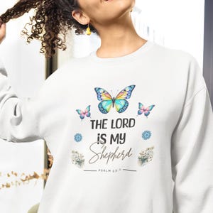 Christian Gift, The Lord Is My Shepherd Butterfly Sweatshirt, Bible Verse, Faith Shirt, Wifey Sweatshirt, Gift For Her, Christian Clothes