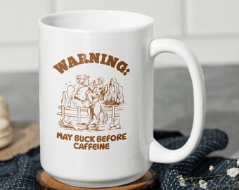 Mug « Cowboy Caféine », « Peu importe la caféine », Mug Cowboy humoristique, Tasse à café style western, Cadeau cowboy