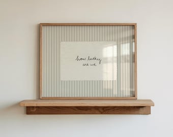 PHYSICAL PRINT How Lucky Are We Print, Hand Written Wall Art, Minimalist Typography Home Decor, Western Room Poster, Cursive (unframed)