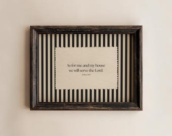 PHYSICAL PRINT Striped Bible Verse Wall Art, Joshua 24:15 Scripture Print, Christian Home Decor, Vintage Scripture Poster (unframed)