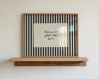PHYSICAL PRINT Striped Home Wall Art, Hand Written Print, Minimalist Typography Home Decor, Vintage Room Poster, Cursive (unframed)