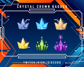 May include: Six different crystal crown badges in various colors, including blue, light blue, yellow, green, and purple. The badges are displayed on a blue background with a white border and the text "CRYSTAL CROWN BADGES" at the top and "TWITCH | KICK | DISCORD" at the bottom.