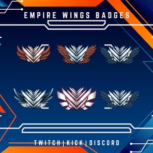 Pode incluir: Seis emblemas alados prateados e vermelhos com o texto "EMPIRE WINGS BADGES" no topo e "TWITCH | KICK | DISCORD" na parte inferior.