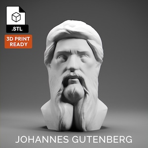 Johannes Gutenberg 3D Model - High Quality STL file for 3D Printing - 3D Printer File - Historical Bust Statue - STL File - Digital File
