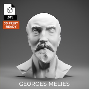 Georges Melies 3D Model - High Quality STL file for 3D Printing - 3D Printer File - Historical Bust Statue - STL File - Digital File