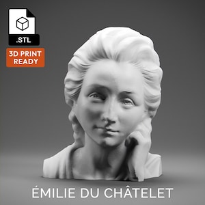 Emilie du Chatelet 3D Model - High Quality STL file for 3D Printing - 3D Printer File - Historical Bust Statue - STL File - Digital File