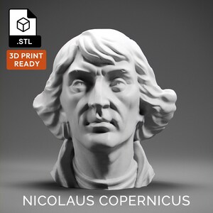 Nicolaus Copernicus 3D Model - High Quality STL file for 3D Printing - 3D Printer File - Historical Bust Statue - STL File - Digital File