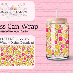 May include: A digital download of a 9.75 inches by 5 inches 300 DPI PNG file featuring a floral pattern with pink and yellow flowers. The pattern is designed for a 16 ounce glass can wrap. The text "MUSE & MEADOW" and "Glass Can Wrap" is also included in the image.