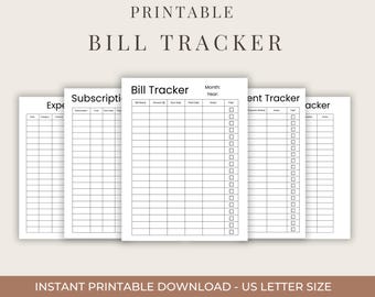 May include: A collection of printable bill trackers and expense sheets. The main sheet is labeled "Bill Tracker" with fields for bill name, amount, due date, and notes. The text "PRINTABLE BILL TRACKER" is at the top. The bottom text reads "INSTANT PRINTABLE DOWNLOAD - US LETTER SIZE."