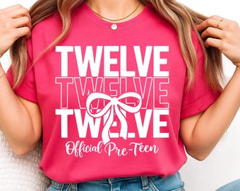 12 Official Pre-Teen Png, 12th Birthday Girl Coquette Png, Twelve Years Old Birthday Shirt Design, Bow 12th Birthday Sublimation