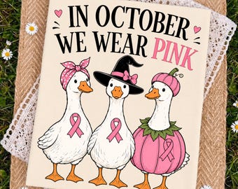 En octubre vestimos de rosa PNG Lindo ganso Diseño de camiseta de concientización sobre el cáncer de mama Octubre rosa Sublimación Descarga digital