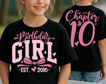 Niña de 10 años PNG SVG, Niña de cumpleaños coqueta PNG SVG, Cumpleaños femenino PNG, Niña de diez años, Diseño de sublimación, Capítulo 10 Est. 2016