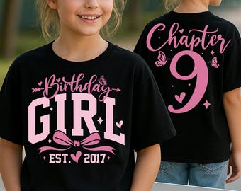 Coquette Birthday Girl PNG SVG, 9th Birthday Girl Png, Girly Birthday Sublimation Design, Nine Year Old Girl, Chapter 9 Est 2017 Svg
