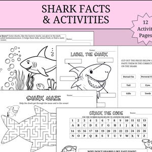 May include: A collection of 12 shark-themed activity pages featuring black and white illustrations. The sheets include a Did You Know section, a Label the Shark diagram, a shark-shaped maze, and a Crack the Code puzzle with a number bank.