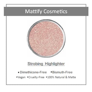 Strobing Highlighter / Highlighting Powder by Mattify Cosmetics Vegan Makeup for Oily Skin How to Get a Natural Glow for Summer Luminizer