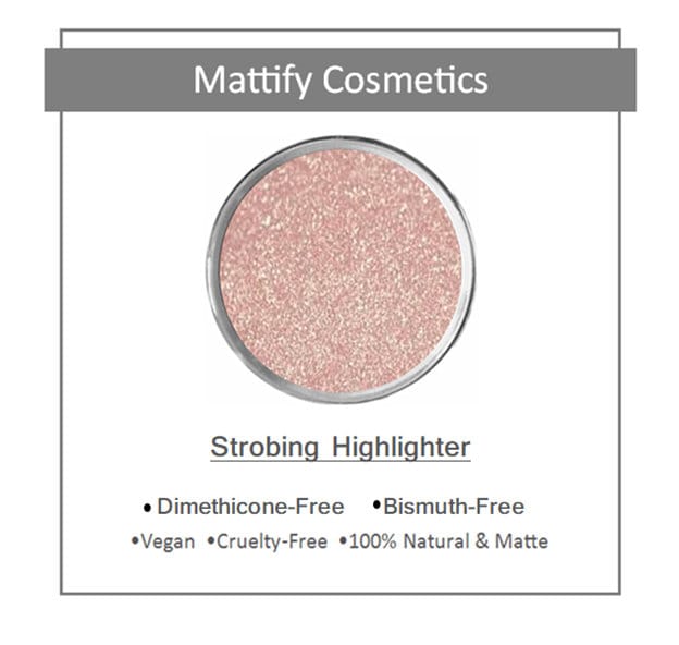 Strobing Highlighter / Highlighting Powder by Mattify Cosmetics Vegan Makeup for Oily Skin How to Get a Natural Glow for Summer Luminizer