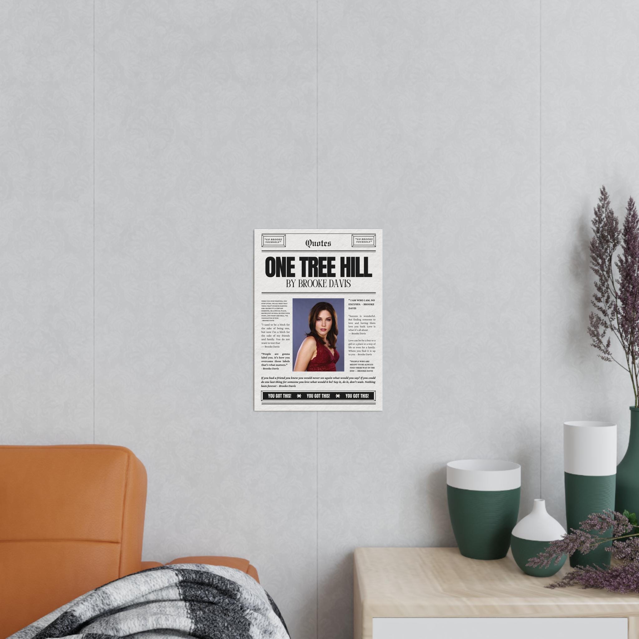 Inspirational Poster, Wall Art Decor, Brooke Davis Quote Print