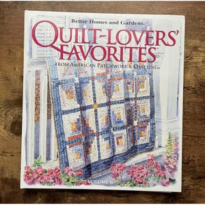 Better Homes & Gardens Quilt Lovers Favorites Vol 6 Pattern Book / DIY Quilting Book