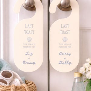 Colgadores de puerta personalizados para el fin de semana de despedida de soltera: Tema "Last Coast on the Toast", etiquetas para habitaciones reservadas