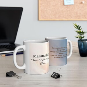 Jesus Mug, Jesus Return, Maranatha!, Morning Prayer, Christian Coffee Mug, Revelation 22:20, Faith mug, Prayer Mug, Inspirational Mug, Jesus image 8