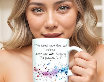 Morning Prayer, Christian Mug, LORD singing over you, Zephaniah 3:17, Gift for Her, Religious gift, Singing mug, Bible Verse Mug, Coffee Mug