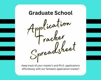 Graduate School Application Tracker Spreadsheet for Excel, Google Sheets